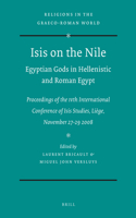 Isis on the Nile. Egyptian Gods in Hellenistic and Roman Egypt