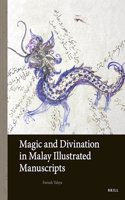 Magic and Divination in Malay Illustrated Manuscripts