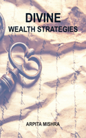 Divine Wealth Strategies