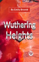 Wuthering Heights [Paperback] Emily Brontï¿½