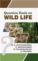 Question Bank on Wildlife