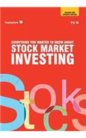 Everything you wanted to know about Investing in stock market - Revised and Updated