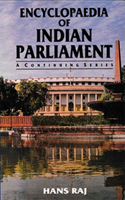 Encyclopaedia of Indian Parliament Parliament of India (1977-1995) and Constitution Amendment Acts (XLII to LXXVIII) (a Comparative Study of Amended Articles with Text of the Acts)