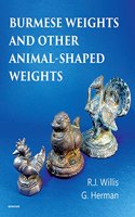 Burmese Weights and Other Animal-Shaped Weights