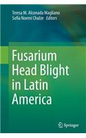 Fusarium Head Blight in Latin America