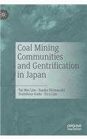 Coal Mining Communities and Gentrification in Japan