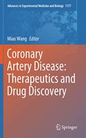 Coronary Artery Disease: Therapeutics and Drug Discovery