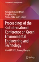 Proceedings of the 3rd International Conference on Green Environmental Engineering and Technology