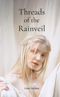 Threads of the Rainveil