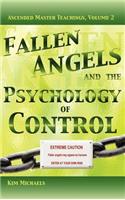 Fallen Angels and the Psychology of Control