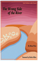 Wrong Side of the River