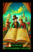 The Secret of Cloudberry Hollow: Fantasy Mystery for Kids