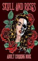 Skull and Roses Adult Coloring Book