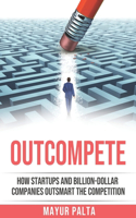 Outcompete