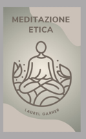 Meditazione Etica