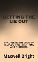 Getting the Lie Out