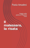 Il malessere, la risata