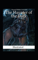 The Haunter of the Dark Illustrated