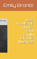 Les Hauts de Hurle-vent Emily Brontë illustree