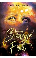Strange Fruit: (4 Poet and His Book)