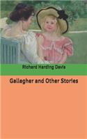 Gallegher and Other Stories