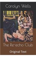 The Re-echo Club