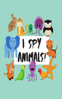 I Spy Animals!