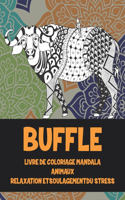 Livre de coloriage Mandala - Relaxation et soulagement du stress - Animaux - Buffle