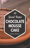 123 Special Chocolate Mousse Cake Recipes