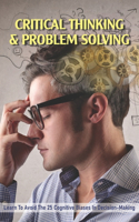 Critical Thinking & Problem Solving