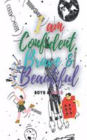 I am Confident, Brave & Beautiful: A Coloring Book for kids ages 2-6 boys and girls learn the names and coloring, school zone