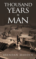 Thousand Years A Man