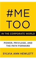 #Metoo in the Corporate World