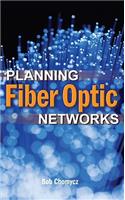 Planning Fiber Optics Networks