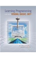 Learning Programming Using Microsoft Visual Basic.Net