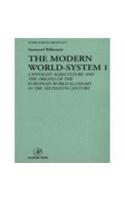 The Modern World-System: Capitalist Agriculture and the Origins of the European World-Economy in the Sixteenth Century