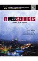It Web Services: A Roadmap for the Enterprise