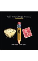 Robin Williams Design Workshop, Second Edition