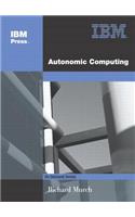 Autonomic Computing