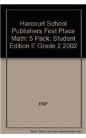 Harcourt School Publishers First Place Math: 5 Pack: Student Edition E Grade 2 2002