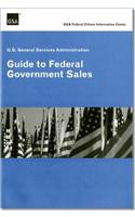 United States General Services Administration Guide to Federal Government Sales