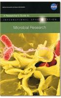Researcher's Guide to: International Space Station Microbial Research