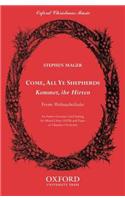 Come, all ye shepherds (Kommet, ihr Hirten)