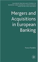 Mergers and Acquisitions in European Banking