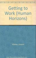 Getting to Work