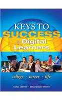 Keys to Success for Digital Learners Plus NEW MyStudentSuccessLab 2012 Update -- Access Card Package