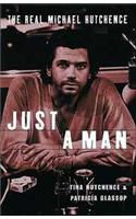 Just A Man