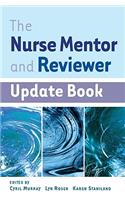 The Nurse Mentor and Reviewer Update Book