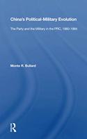 China's Political/military Evolution