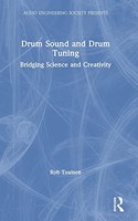 Drum Sound and Drum Tuning